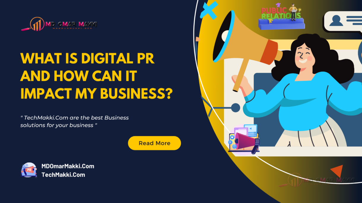 What Is Digital PR and How Can It Impact My Business