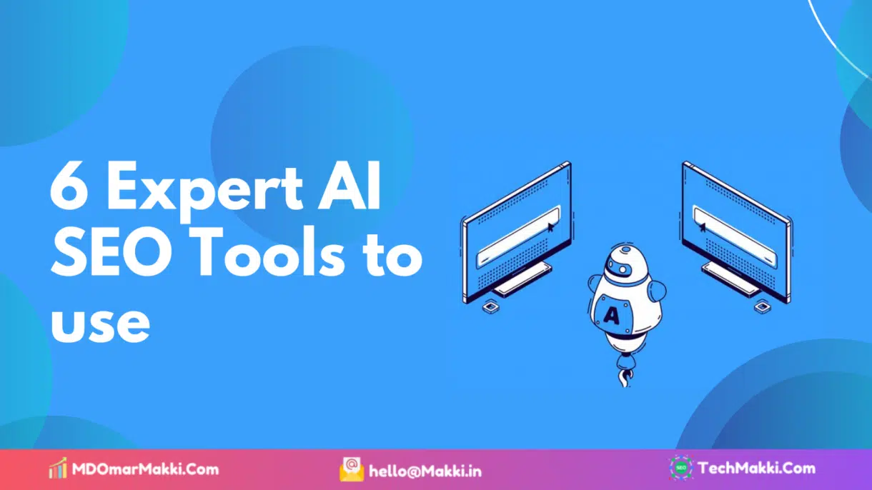 6 Expert AI SEO Tools to use