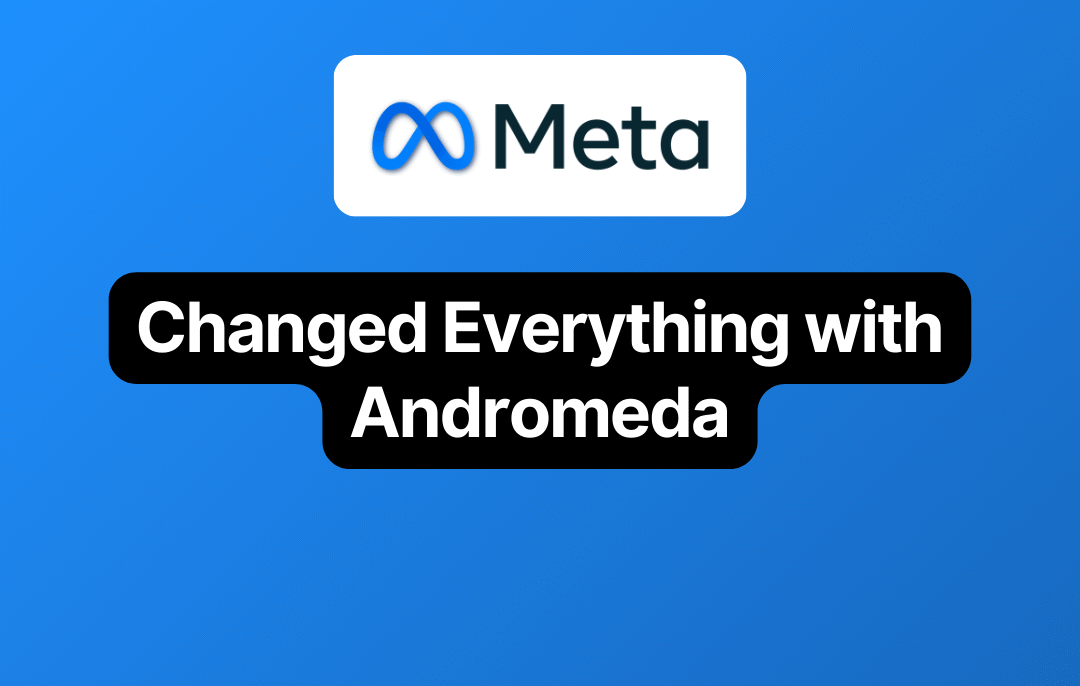 Facebook Andromeda Update: Winning Campaign Strategies for 2025